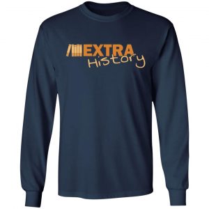 extra history t shirts long sleeve hoodies 2