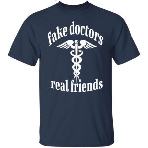 fake doctors real friends t shirts long sleeve hoodies 10