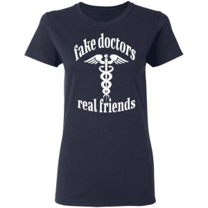 fake doctors real friends t shirts long sleeve hoodies 7