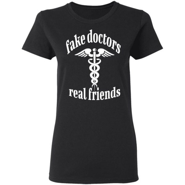 fake doctors real friends t shirts long sleeve hoodies 9