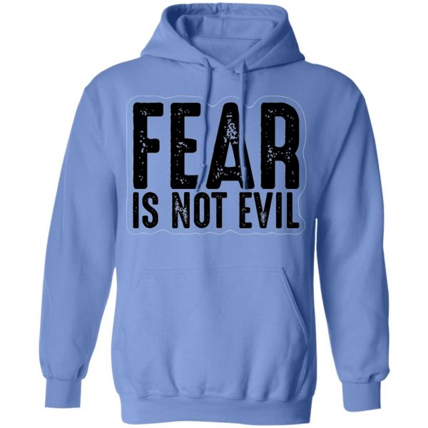 fear is not evil t shirts hoodies long sleeve 2