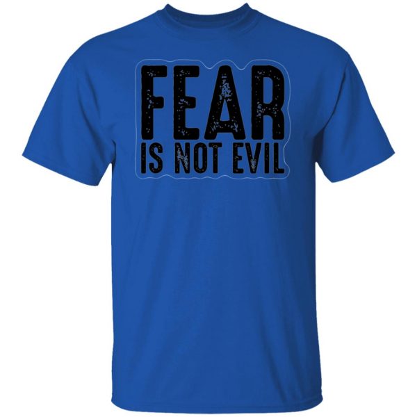 fear is not evil t shirts hoodies long sleeve 4