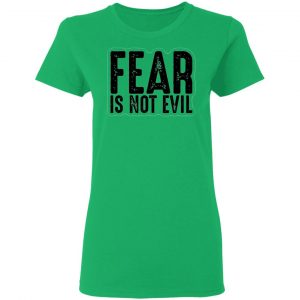 fear is not evil t shirts hoodies long sleeve 6