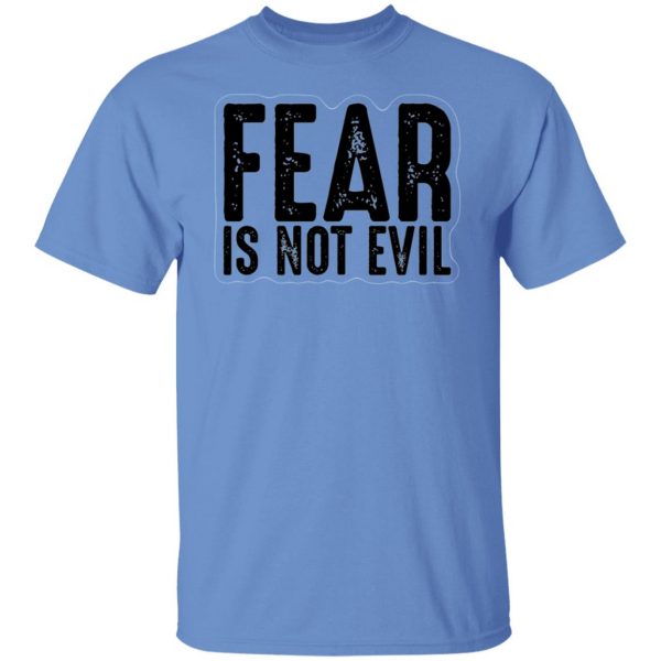 fear is not evil t shirts hoodies long sleeve 9