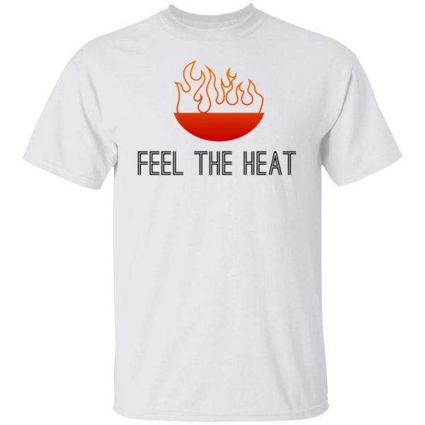 feel the heat t shirts hoodies long sleeve 13