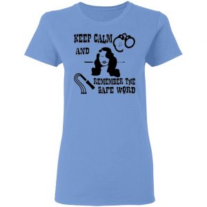 flogger mistress keep calm remember safe word t shirts hoodies long sleeve 3