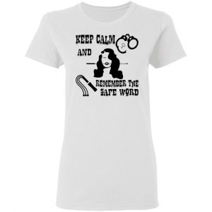 flogger mistress keep calm remember safe word t shirts hoodies long sleeve 6