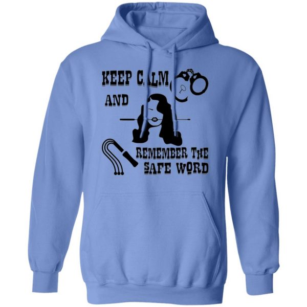 flogger mistress keep calm remember safe word t shirts hoodies long sleeve