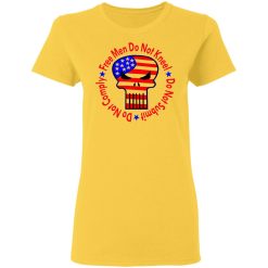 free men do not kneel do not submit do not comply t shirts hoodies long sleeve 5