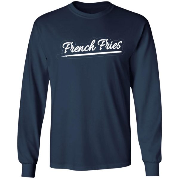 french fries novelty trendy t shirts long sleeve hoodies 4