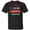 funny i came i saw t shirts long sleeve hoodies 12