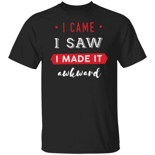 funny i came i saw t shirts long sleeve hoodies 12