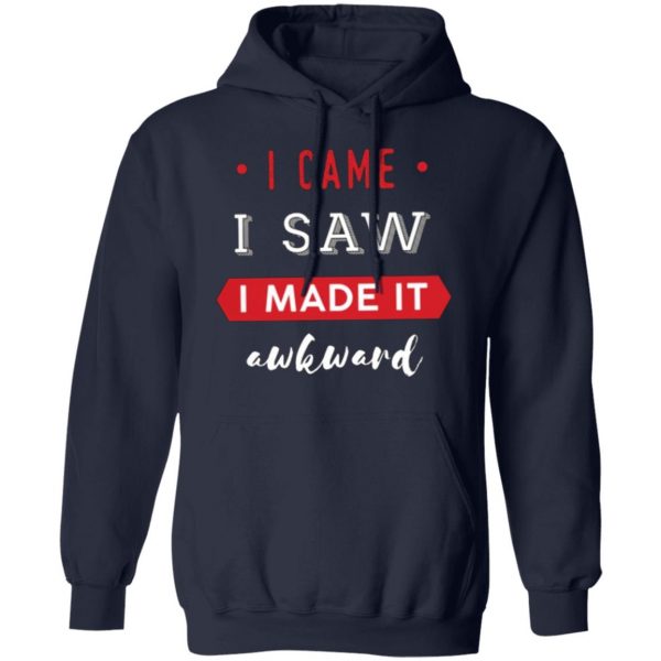 funny i came i saw t shirts long sleeve hoodies 2