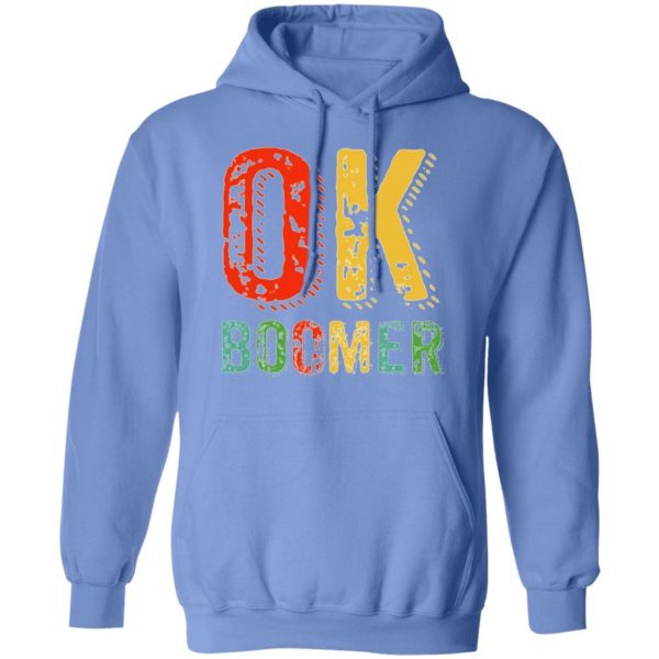 funny ok boomer okay gen z millennials generation v2 t shirts hoodies long sleeve 10