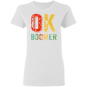 funny ok boomer okay gen z millennials generation v2 t shirts hoodies long sleeve 4