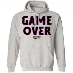 game over v2 t shirts hoodies long sleeve 11