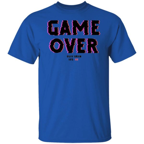 game over v2 t shirts hoodies long sleeve 3