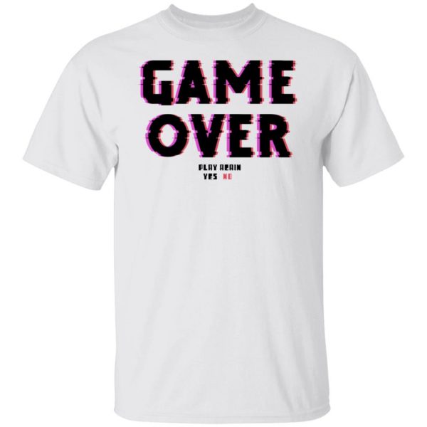 game over v2 t shirts hoodies long sleeve