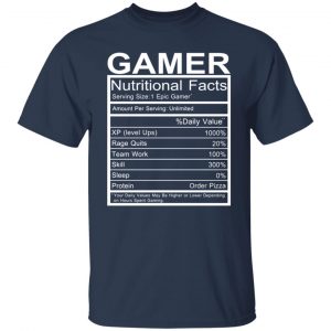 gamer nutritional facts t shirts long sleeve hoodies 10