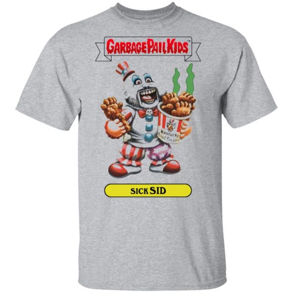 garbage pail kids sick sid captain spaulding version t shirts long sleeve hoodies 13