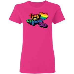 gay as heck gay pride flag t shirts hoodies long sleeve 5