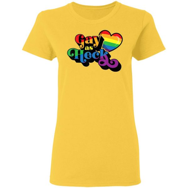 gay as heck gay pride flag t shirts hoodies long sleeve 6