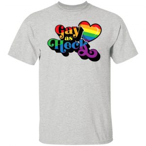 gay as heck gay pride flag t shirts hoodies long sleeve 9