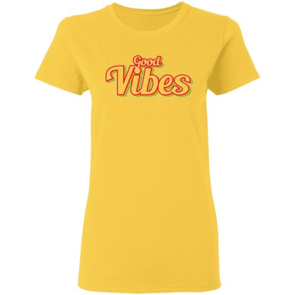 good vibes t shirts hoodies long sleeve 3