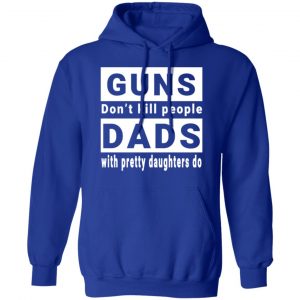 guns dont kill people t shirts long sleeve hoodies