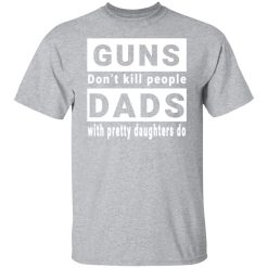 guns dont kill people t shirts long sleeve hoodies 8