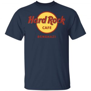 Hard Rock Cafe Benghazi T-Shirts, Long Sleeve, Hoodies 2