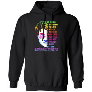 harry potter is forever t shirts long sleeve hoodies 3