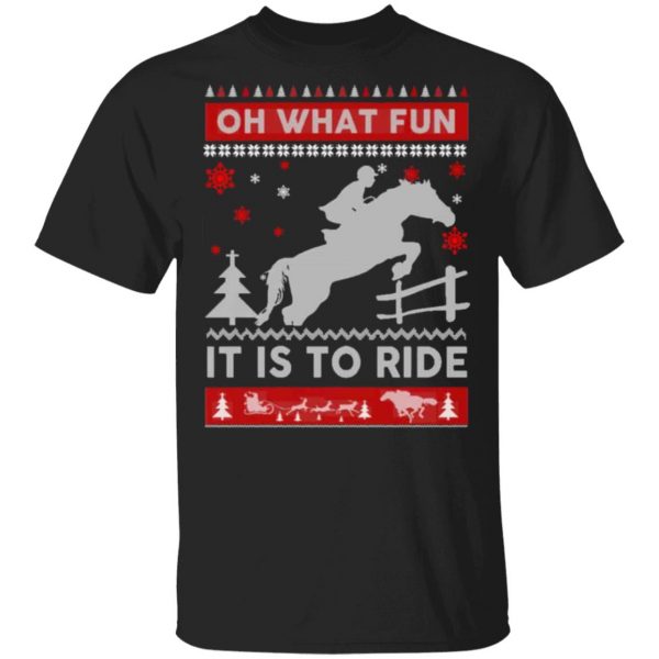 horse sweater christmas oh what fun it is to ride t shirts long sleeve hoodies 11