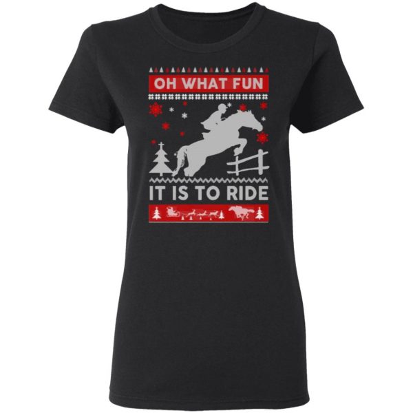 horse sweater christmas oh what fun it is to ride t shirts long sleeve hoodies 8