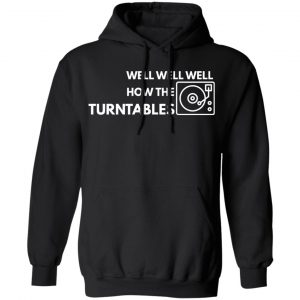 how the turntables t shirts long sleeve hoodies 2