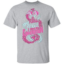 i am their fury i am their patience i am a conversation t shirts long sleeve hoodies 5