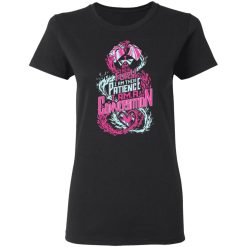 i am their fury i am their patience i am a conversation t shirts long sleeve hoodies 9