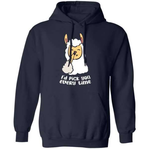 i d pick you every time llama love valentines t shirts long sleeve hoodies