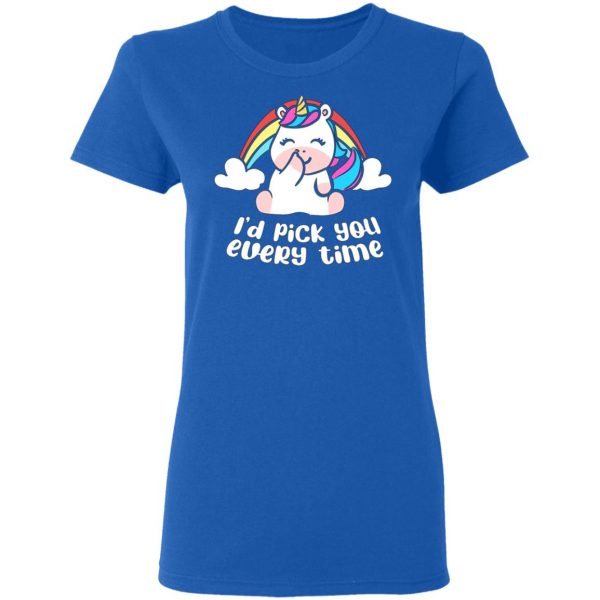 i d pick you every time unicorn t shirts long sleeve hoodies 4