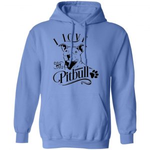 i love my pitbull t shirts hoodies long sleeve 6