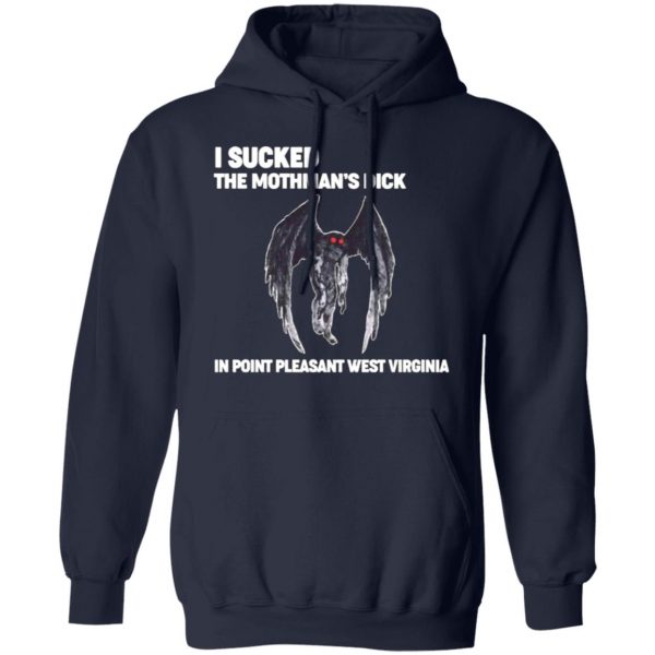 i sucked the mothmans dick in point pleasant west virginia t shirts long sleeve hoodies 11