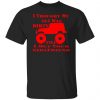 i thought my 4x4 was dirty till i met your girl t shirts long sleeve hoodies 13