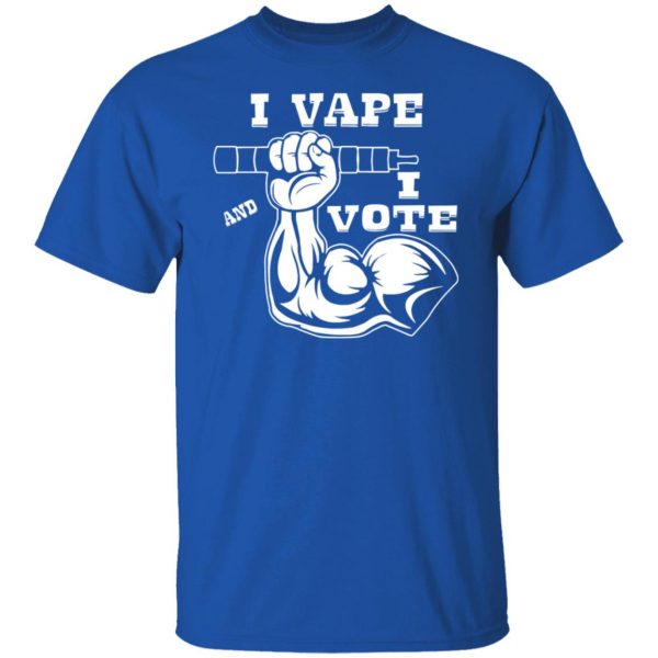 i vape i vote 0023 bk t shirts long sleeve hoodies 6