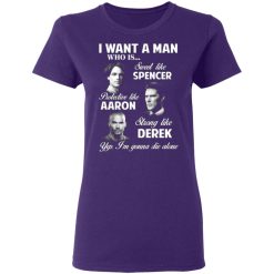 i want a man who is sweet like spencer protective like aaron strong like derek t shirts long sleeve hoodies 9
