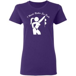 id rather see boobs t shirts long sleeve hoodies 7