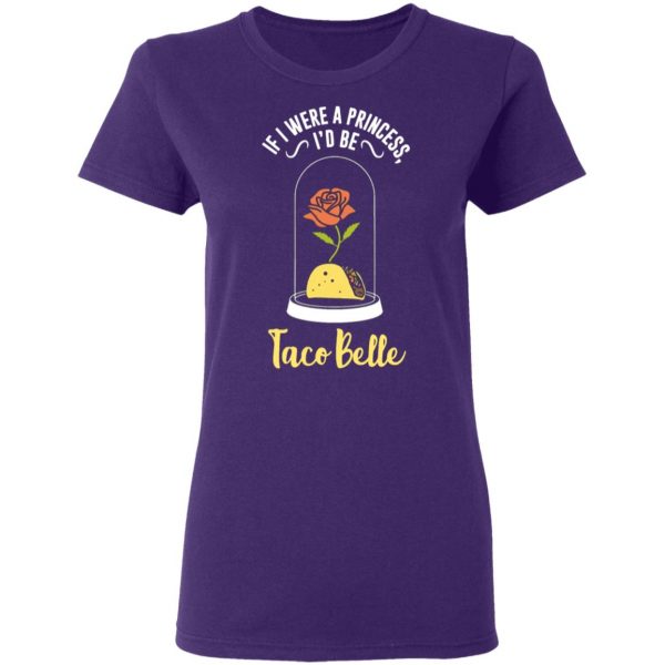 if i were a princess i d be taco belle funny cute t shirts long sleeve hoodies 11