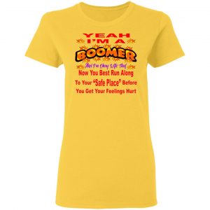 im a boomer and im ok with that now you best run t shirts hoodies long sleeve 4