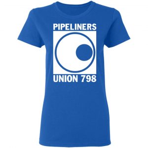 im a union member pipeliners union 798 t shirts long sleeve hoodies 3