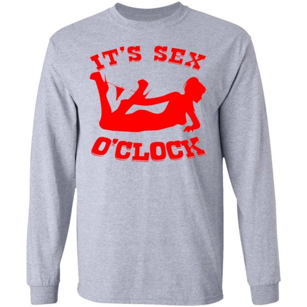 its sex oclock t shirts hoodies long sleeve 2