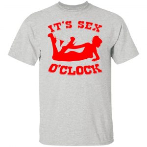 its sex oclock t shirts hoodies long sleeve 5